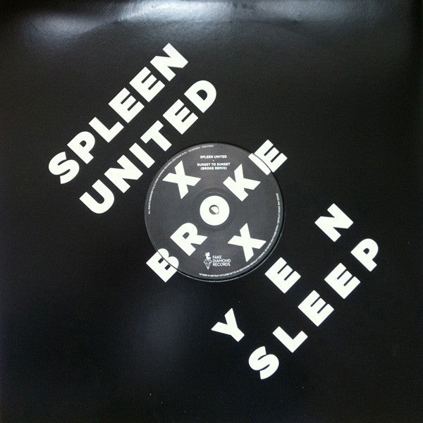 Spleen united x Broke x Yen Sleep